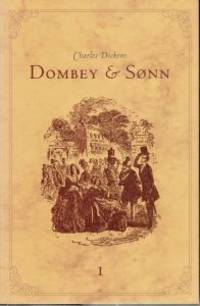 Dombey & Sønn I-II