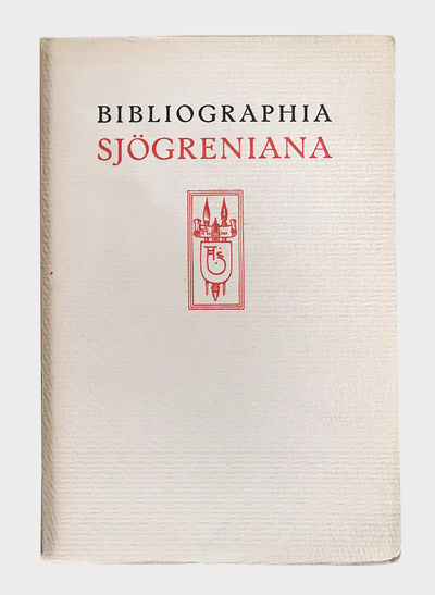 Bibliographia Sjögreniana. Förteckning över…