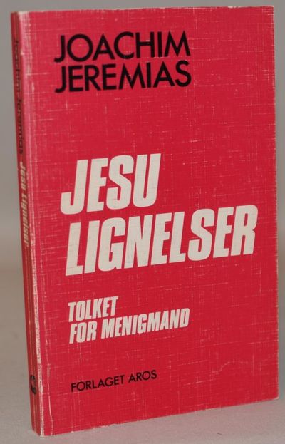 Jesu lignelser - tolket for menigmand.
