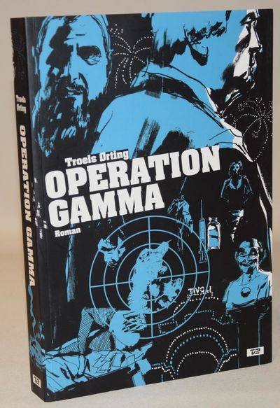 Operation Gamma.
