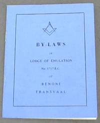 By-Laws of Lodge of Emulation No 8717 E.C. of Benoni, Transvaal