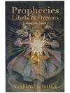 Prophecies, Libels &amp; Dreams: Stories of Califa