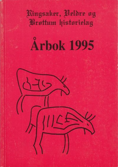 Ringsaker, Veldre og Brøttum historielag. Årbok…