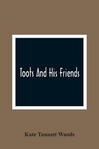 Toots And His Friends