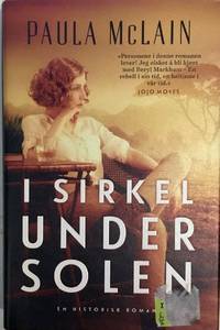 I sirkel under solen. En roman. Oversatt av Elisabett Middelthon