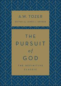 The Pursuit of God