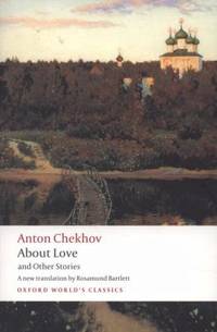 About Love and Other Stories (Oxford World's Classics)