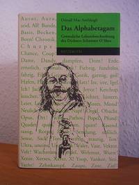 Das Alphabetagam. getreuliche Lebensbeschreibung des Dichters Schnitzer O'Shea