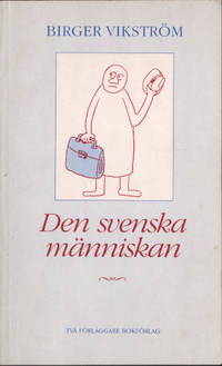 DEN SVENSKA MÄNNISKAN. Avhandling med…