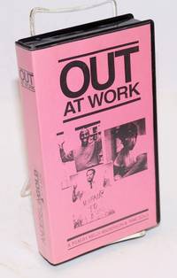 image of Out at work: a film by Kelly Anderson and Tami Gold (VHS Tape documentary)