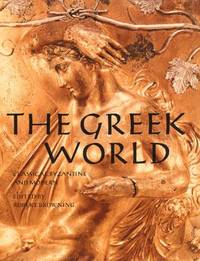 Greek World : Classical Byzantine and Modern