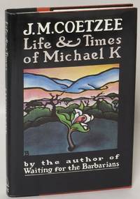 image of Life and Times of Michael K