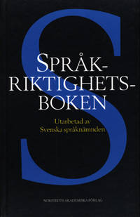 Språkriktighetsboken utarbetad av Svenska…