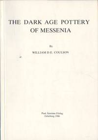 Dark Age Pottery of Messenia.