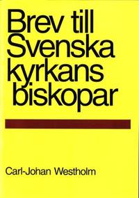 Brev till Svenka kyrkans biskopar + 