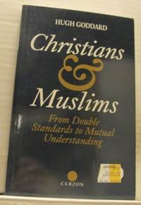 Christians and Muslims. From Double Standards to…