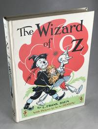 The Wizard of Oz by Baum, L. Frank and W.W. Denslow (Illustrator) - 1956