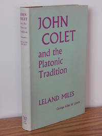 John Colet and the Platonic Tradition