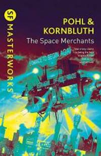 image of The Space Merchants (S.F. Masterworks)