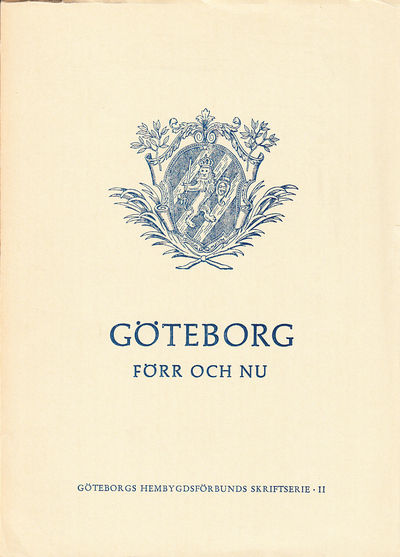 Göteborg förr och nu 1962.