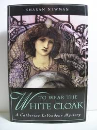To Wear The White Cloak