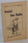Voici les faits; On parle de chomage... Trimestriel, No. 3 - 1er trimestre 1950