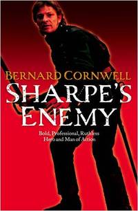 Sharpe&acirc;s Enemy: Book 16 (The Sharpe Series)