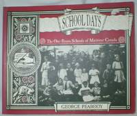 image of School Days; The One-Room Schools of Maritime Canada