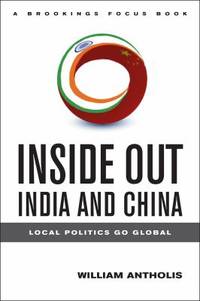Inside Out - India and China : Local Politics Go Global