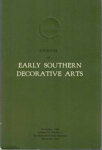 Journal of Early Southern Decorative Arts, November 1980, Volume VI, Number 2