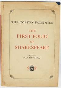 [LITERATURE] THE NORTON FACSIMILE. THE FIRST FOLIO OF SHAKESPEARE