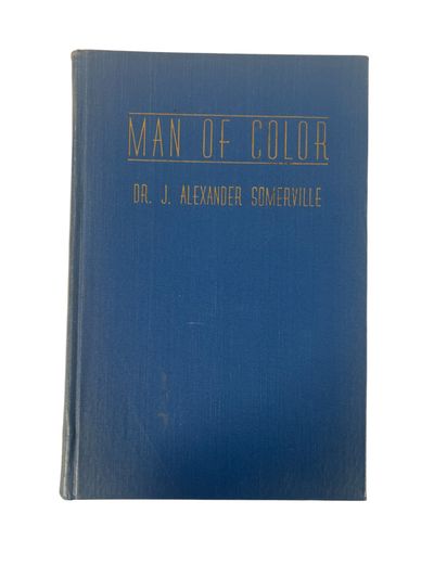 Signed Man of Color: An Autobiography. A Factual Report on the Status of the American Negro Today (1949)
