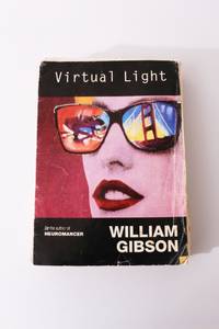 Virtual Light by William Gibson - 1993