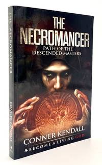 The Necromancer: Path of the Descended Masters