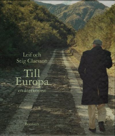 TILL EUROPA - en återkomst.