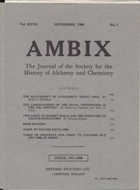 image of Ambix. The Journal of the Society for the History of Alchemy and Early Chemistry Vol. XXVII, No. 3. November, 1980