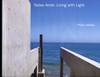 Tadao Ando: Living with Light