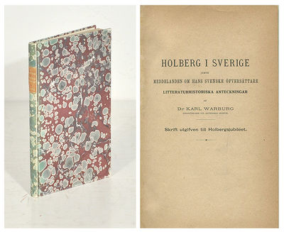 Holberg i Sverige jämte meddelanden om hans…