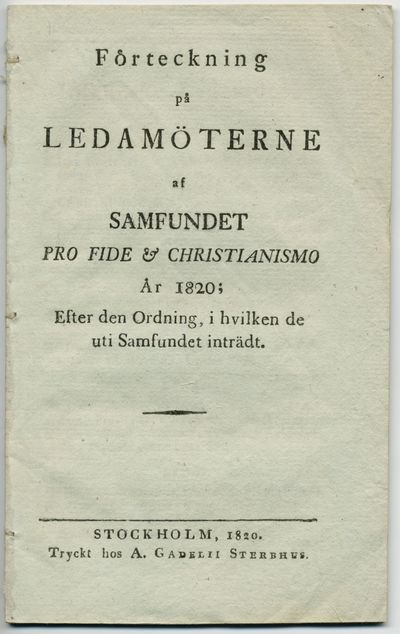 Förteckning på ledamöterne af Samfundet Pro fide…
