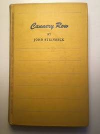 Cannery Row by John Steinbeck - 1945