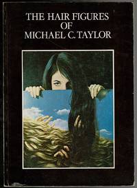 image of The Hair Figures of Michael C. Taylor