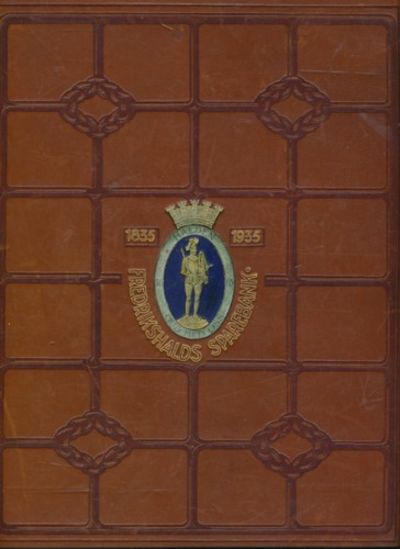 Fredrikshalds Sparebank gjennem 100 år