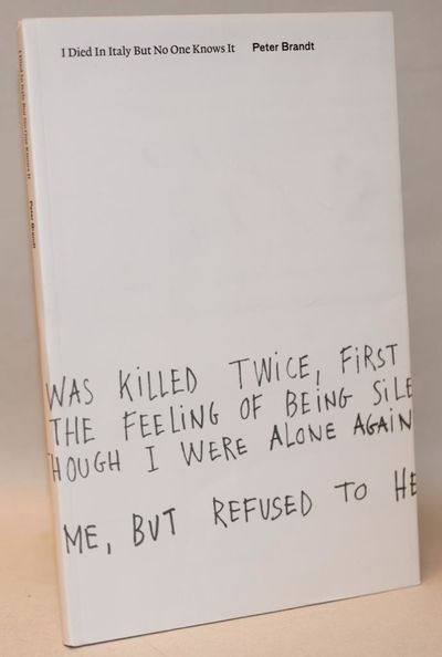 I died in Italy but no one knows it.