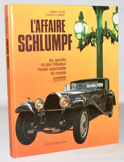 L'Affaire Schlumpf - les secrets du plus fabuleux…
