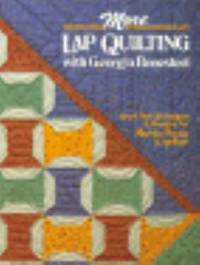 image of More Lap Quilting with Georgia Bonesteel