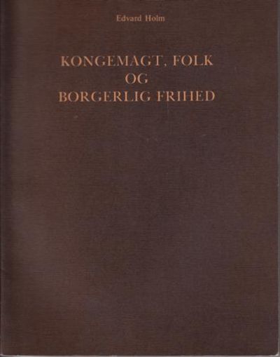 Om det syn paa kongemagt, folk og borgerlig…