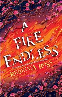 A Fire Endless