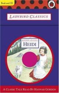 Heidi (Ladybird Classics) by Johanna Spyri - 2003-01-30