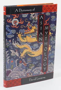 A Dictionary of Asian Mythology