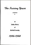 THE PASSING YEARS, A Supplement to an Outline History of Richfield
